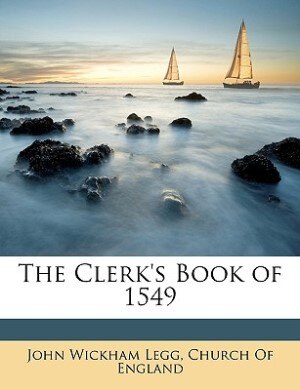 Front cover_The Clerk's Book Of 1549