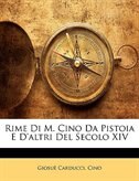 Couverture_Rime Di M. Cino Da Pistoia E D'altri Del Secolo XIV