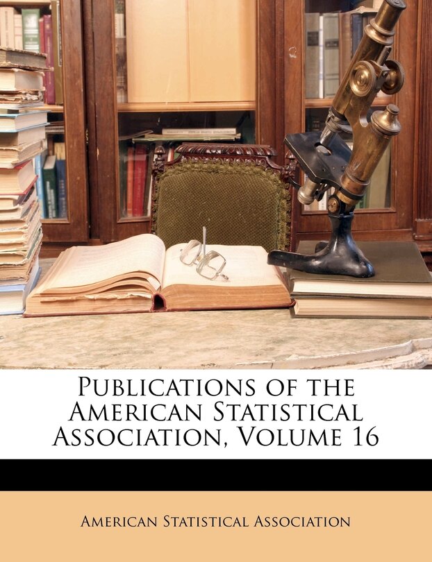 Couverture_Publications of the American Statistical Association, Volume 16