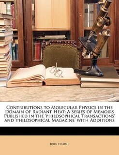 Couverture_Contributions to Molecular Physics in the Domain of Radiant Heat