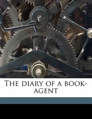 The Diary Of A Book-agent