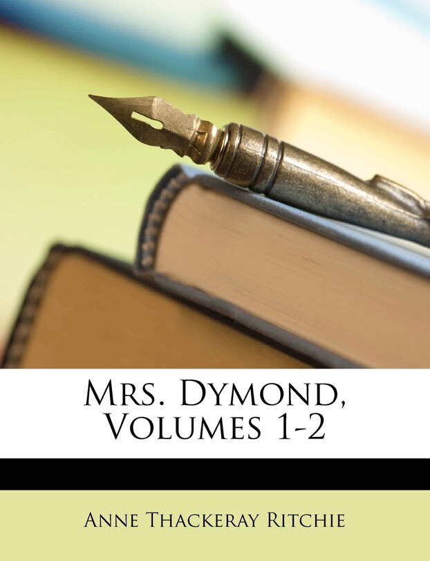 Front cover_Mrs. Dymond, Volumes 1-2