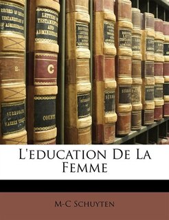 Couverture_L'education De La Femme