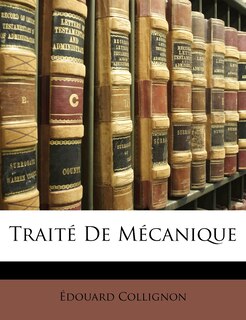 Front cover_Traité De Mécanique