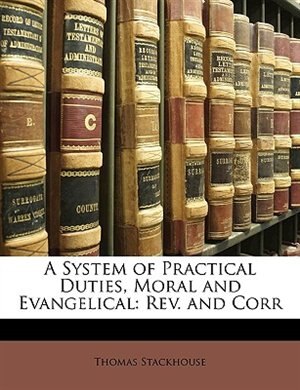 Front cover_A System of Practical Duties, Moral and Evangelical
