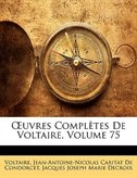 Couverture_Uvres Compltes de Voltaire, Volume 75