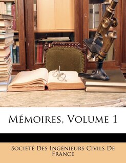 Front cover_M&eacute;moires, Volume 1