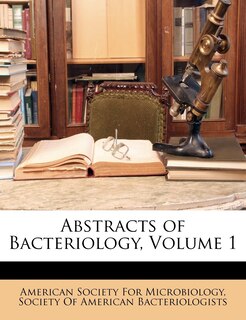 Front cover_Abstracts of Bacteriology, Volume 1