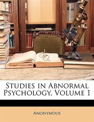 Couverture_Studies in Abnormal Psychology, Volume 1