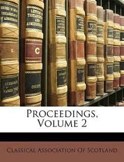 Proceedings, Volume 2