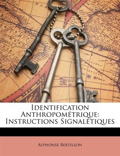 Identification Anthropométrique: Instructions Signalétiques