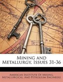 Couverture_Mining and Metallurgy, Issues 31-36