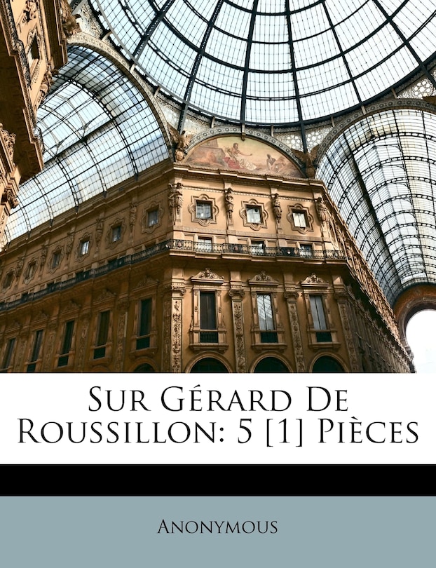 Couverture_Sur G&eacute;rard De Roussillon