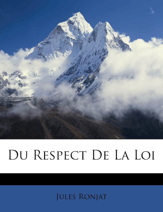 Front cover_Du Respect De La Loi