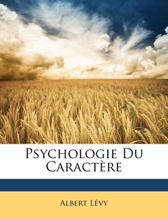Couverture_Psychologie Du Caractère