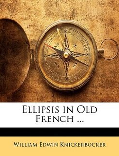 Front cover_Ellipsis in Old French ...