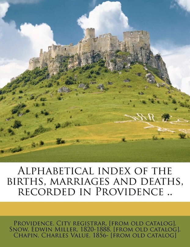 Couverture_Alphabetical Index Of The Births, Marriages And Deaths, Recorded In Providence .. Volume 24