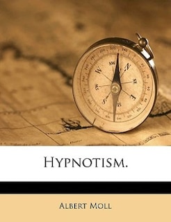 Hypnotism.