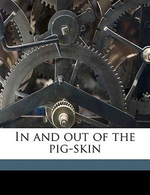 Front cover_In and out of the pig-skin