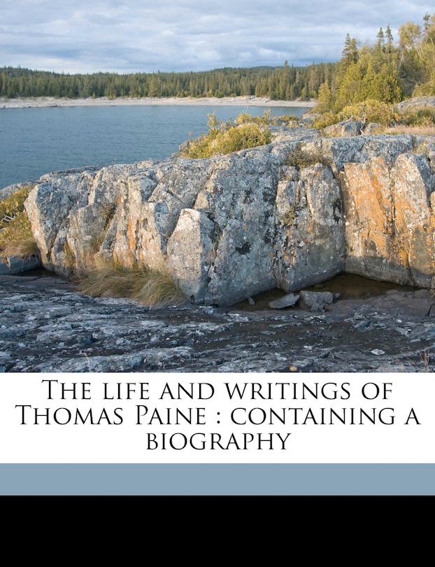 Front cover_The life and writings of Thomas Paine