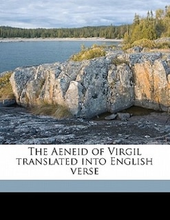 Front cover_The Aeneid Of Virgil Translated Into English Verse