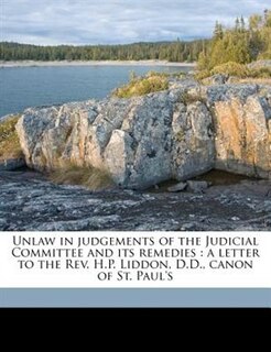 Front cover_Unlaw in judgements of the Judicial Committee and its remedies