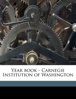 Front cover_Year Book - Carnegie Institution Of Washington Volume N. 13