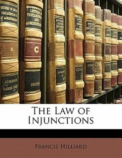 Front cover_The Law Of Injunctions