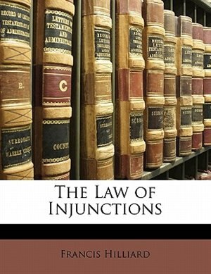 Front cover_The Law Of Injunctions