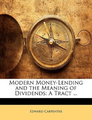 Couverture_Modern Money-Lending and the Meaning of Dividends