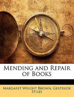 Mending And Repair Of Books