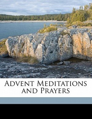 Couverture_Advent Meditations And Prayers