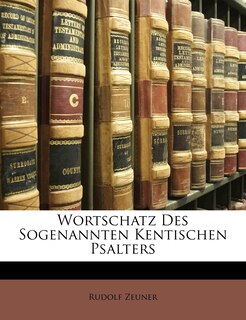 Couverture_Wortschatz Des Sogenannten Kentischen Psalters