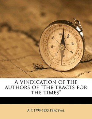 Front cover_A Vindication of the Authors of the Tracts for the Times