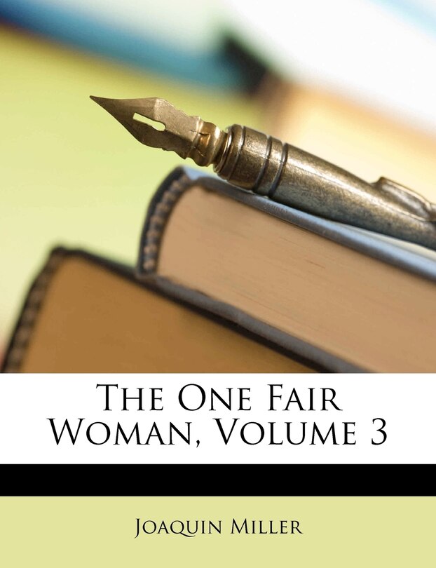 Front cover_The One Fair Woman, Volume 3