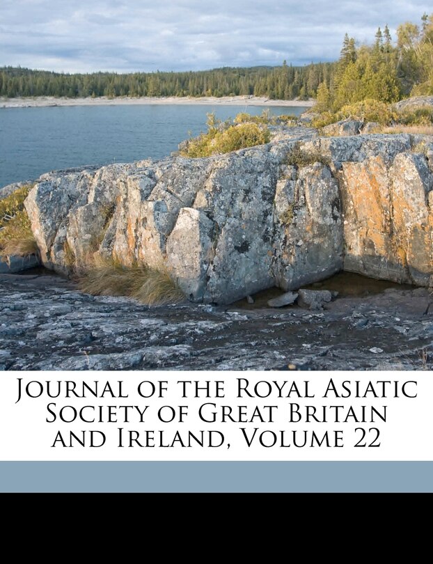 Couverture_Journal of the Royal Asiatic Society of Great Britain and Ireland, Volume 22