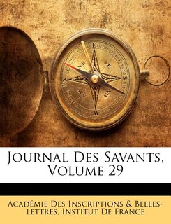Couverture_Journal Des Savants, Volume 29