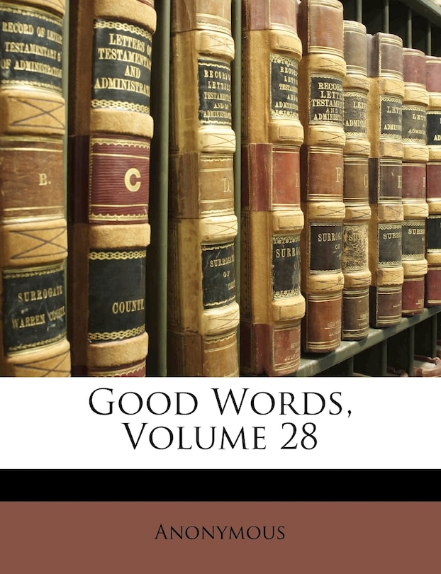 Front cover_Good Words, Volume 28