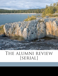 Front cover_The Alumni Review [serial] Volume 8, 6 1920