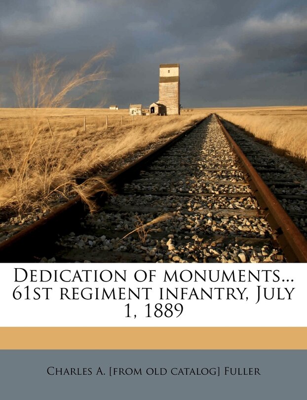 Couverture_Dedication Of Monuments... 61st Regiment Infantry, July 1, 1889