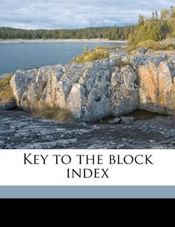 Front cover_Key To The Block Index