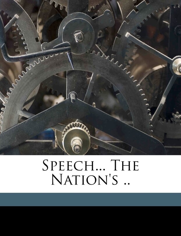 Front cover_Speech... The Nation's ..