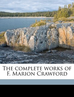 Front cover_The Complete Works Of F. Marion Crawford Volume 5