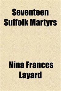 Front cover_Seventeen Suffolk Martyrs