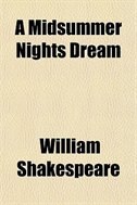 A Midsummer Nights Dream