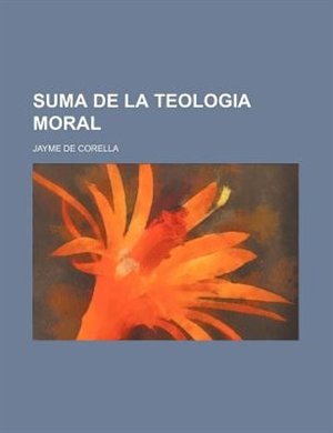 Suma de la teologia moral