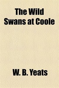 The Wild Swans at Coole