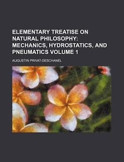 Front cover_Elementary Treatise on Natural Philosophy Volume 1