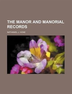 The manor and manorial records