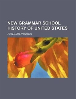 Couverture_New grammar school history of United States